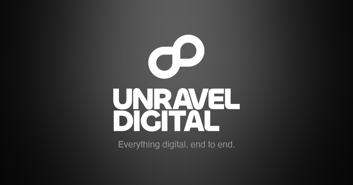 Unravel Digital. Everything digital, one infinite partner.